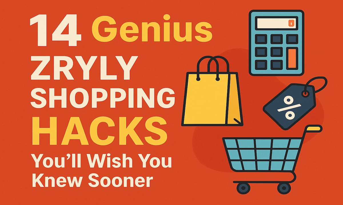 14 Genius Zryly Shopping Hacks You’ll Wish You Knew Sooner
