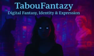 TabooFantazy Digital Fantasy, Identity & Expression